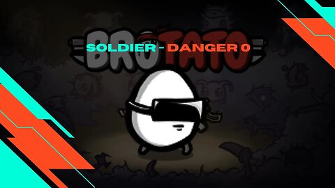 Brotato - Soldier - Danger 0