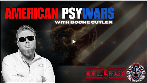 American Psywars with Boone Cutler | Redpill Project & AlphaWarrior Show