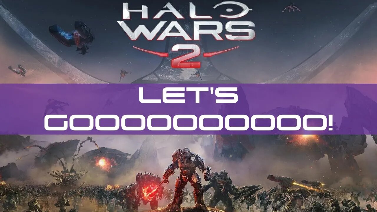 FINALLY STARTING HALO WARS 2! HYPE IS SO REAL! | All of Halo for the first time Day 35 |