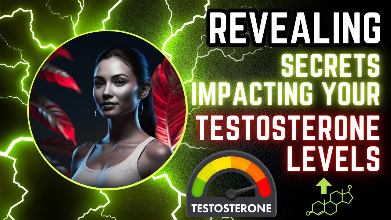 💥Revealing Secrets Impacting Your Testosterone Levels 💥