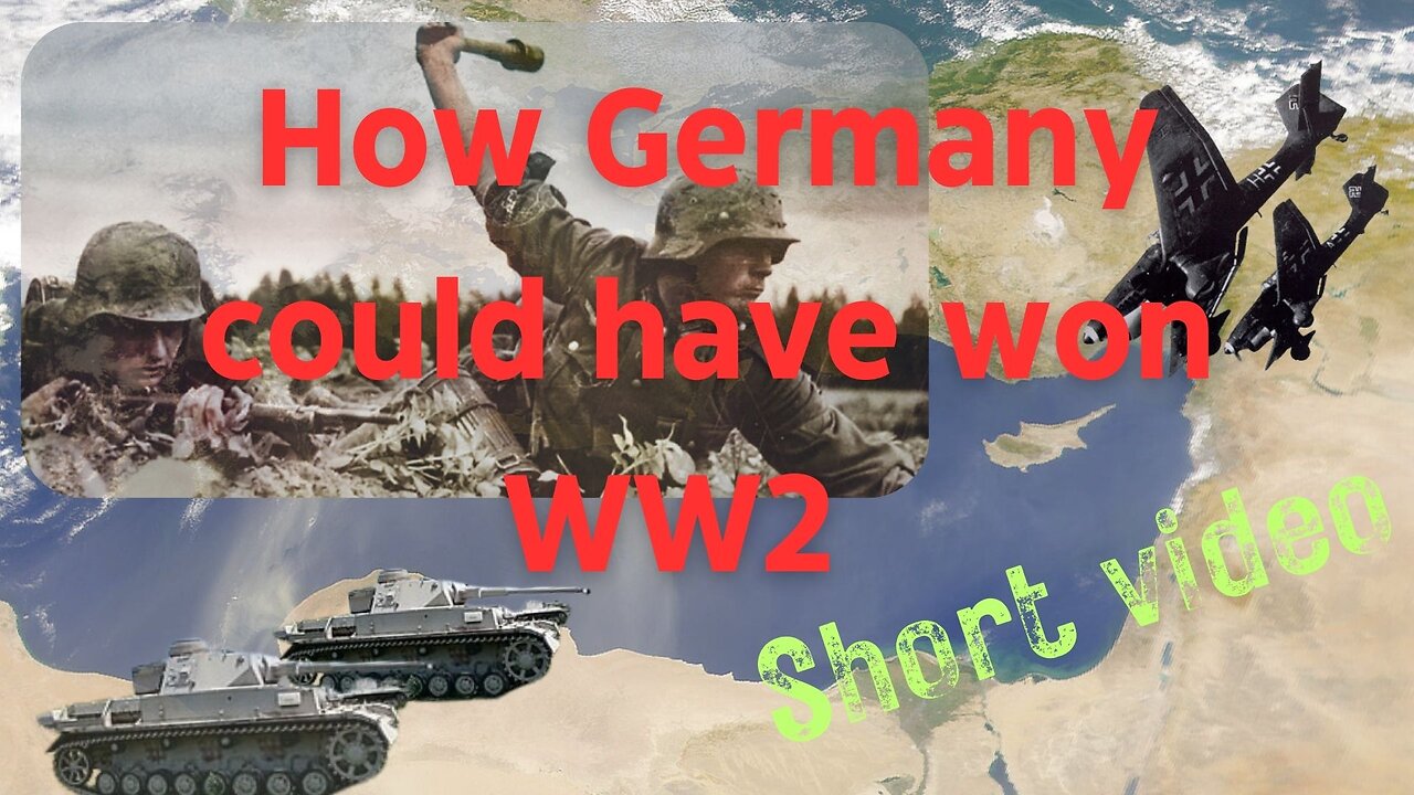 How Germany could have won WW2