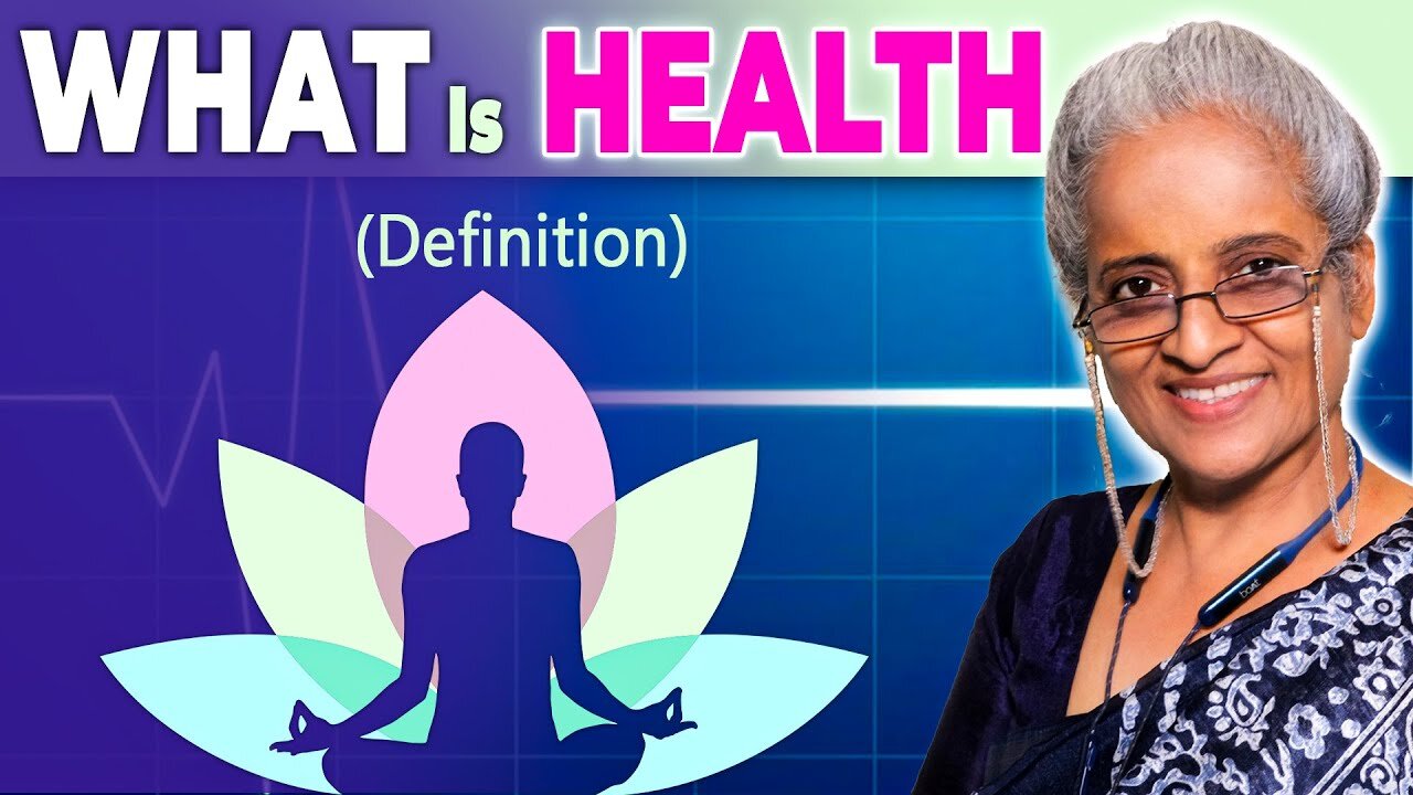 What is Health ? | स्वास्थ्य क्या है ? | Dr. Susan Raj