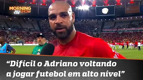 'É muito difícil imaginar o Adriano voltando a jogar futebol em alto nível', diz Vini