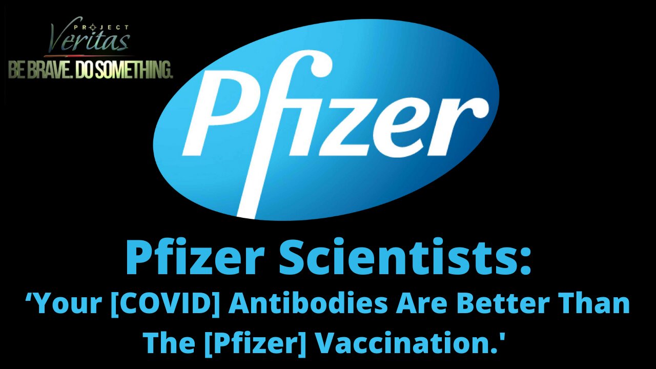 Project Veritas Exposes Pfizer!