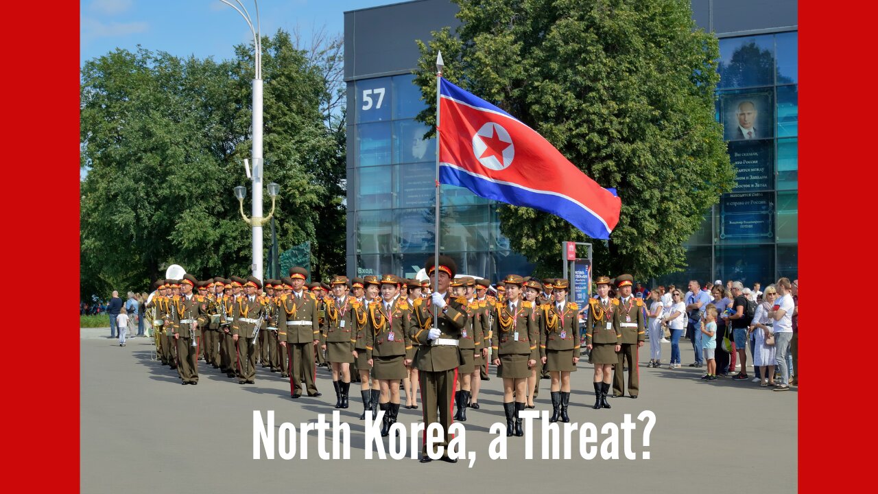 North Korea, a Threat?