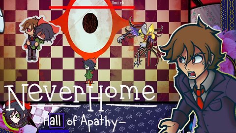 Fighting Smirk & Beating The Game! | NeverHome - Hall of Apathy (Part 7 Finale)