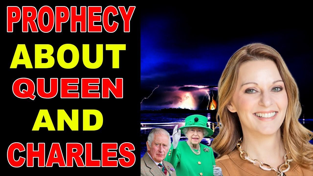 PROPHECY ABOUT THE QUEEN ELIZABETH AND PRINCE CHARLES - JULIE GREEN