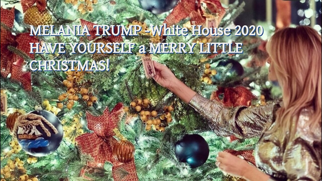 MELANIA TRUMP- WHITE HOUSE CHRISTMAS 2020- WEGOTUR6.Band