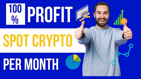 100% Profit Spot and stock market per Month