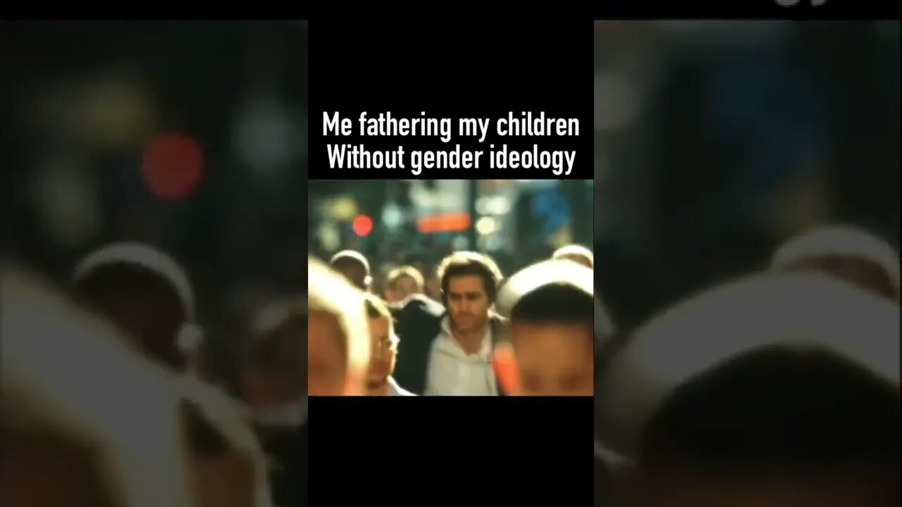 Fathering my children without gender ideology