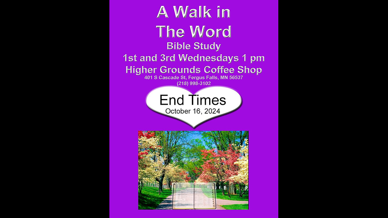 End Times, Week 1, Joy Coker, October 16, 2024
