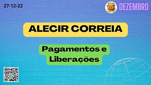 ALCIR CORREIA Pagamentos e Liberações