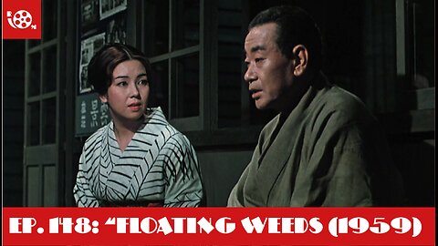 #148 "Floating Weeds" (1959)