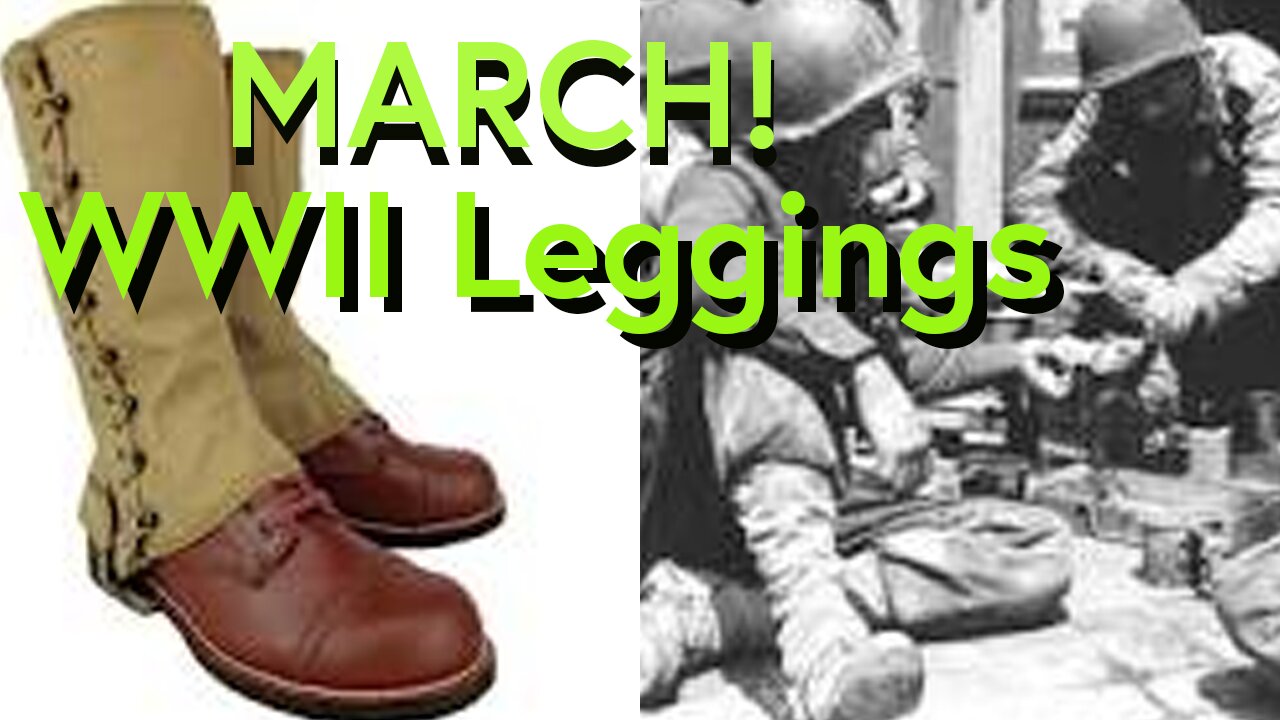 WWII Leggings. M1938 Gaiters. Ruck With These.