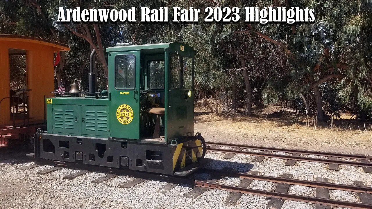 Ardenwood Rail Fair 2023 Highlights