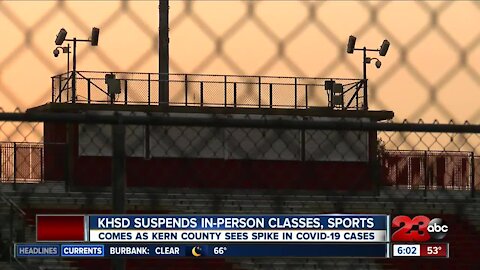 KHSD suspends in-person classes, sports