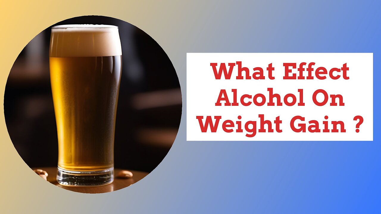 Effect Beer on Weight Gain