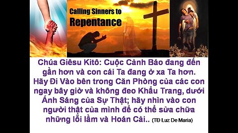 Các con sẽ trải qua Thời Điểm của Những Khó khăn và Cạm Bẫy. Các Sự Kiện sẽ lần lượt xảy ra..