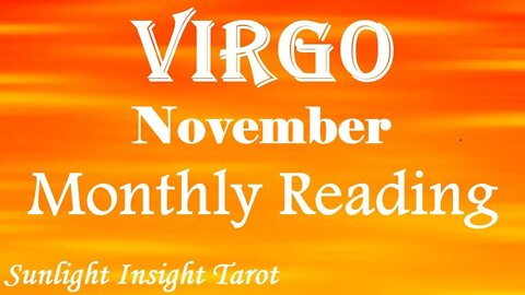 VIRGO | It is All Meant To Happen This Way!🌀Though It May Not Feel Like It Now!😕💞November 2022