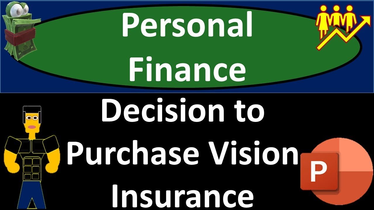 Decision to Purchase Vision Insurance