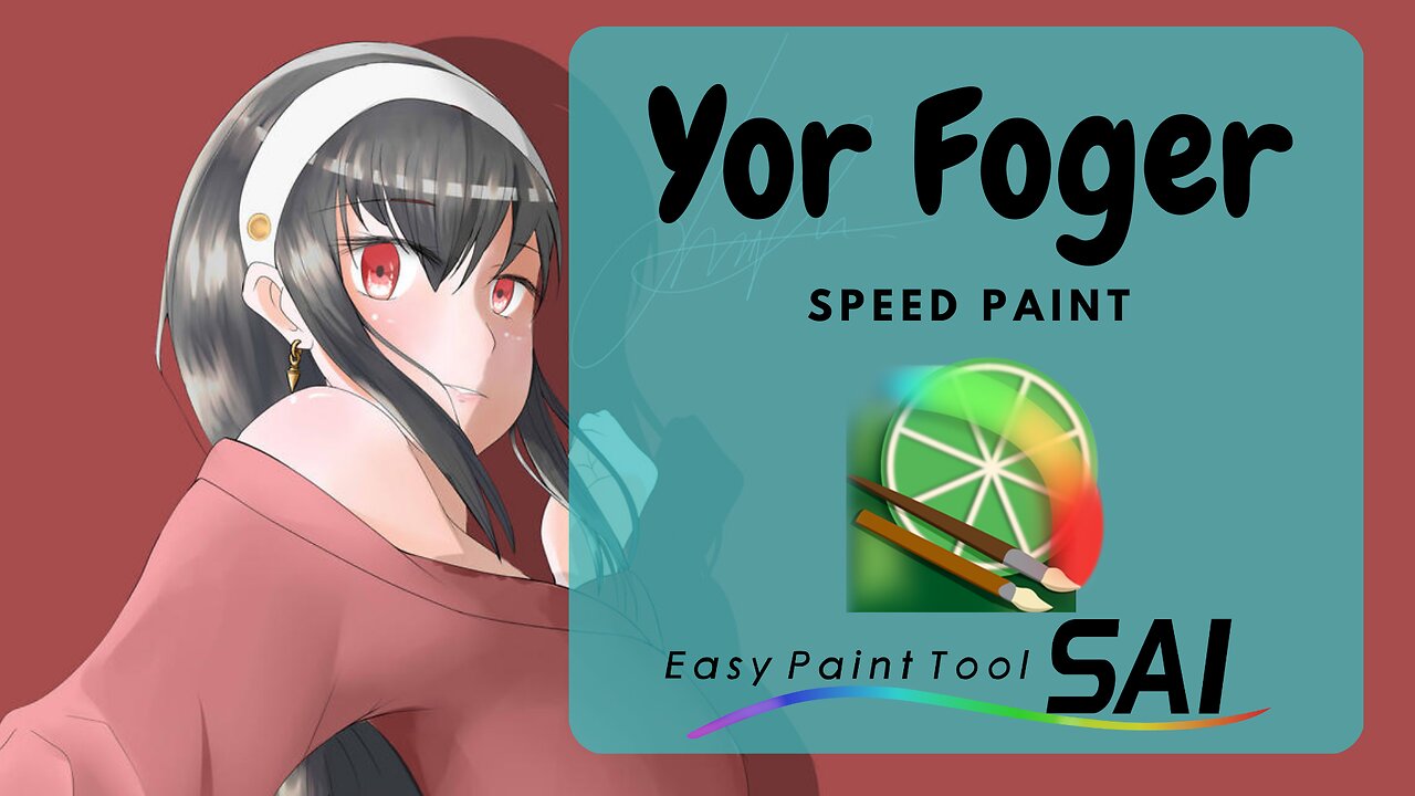 Speed Paint | Yor Forger | Paint Tool SAI