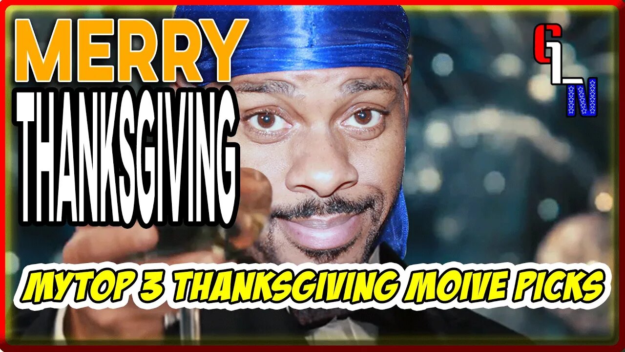 My Top 3 Thanksgiving Movies