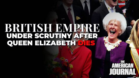 Legacy Of British Empire Comes Under Scrutiny After Queen Elizabeth Dies