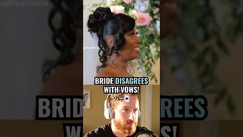 Bride disagrees with vows and embarrasses her husband 😪