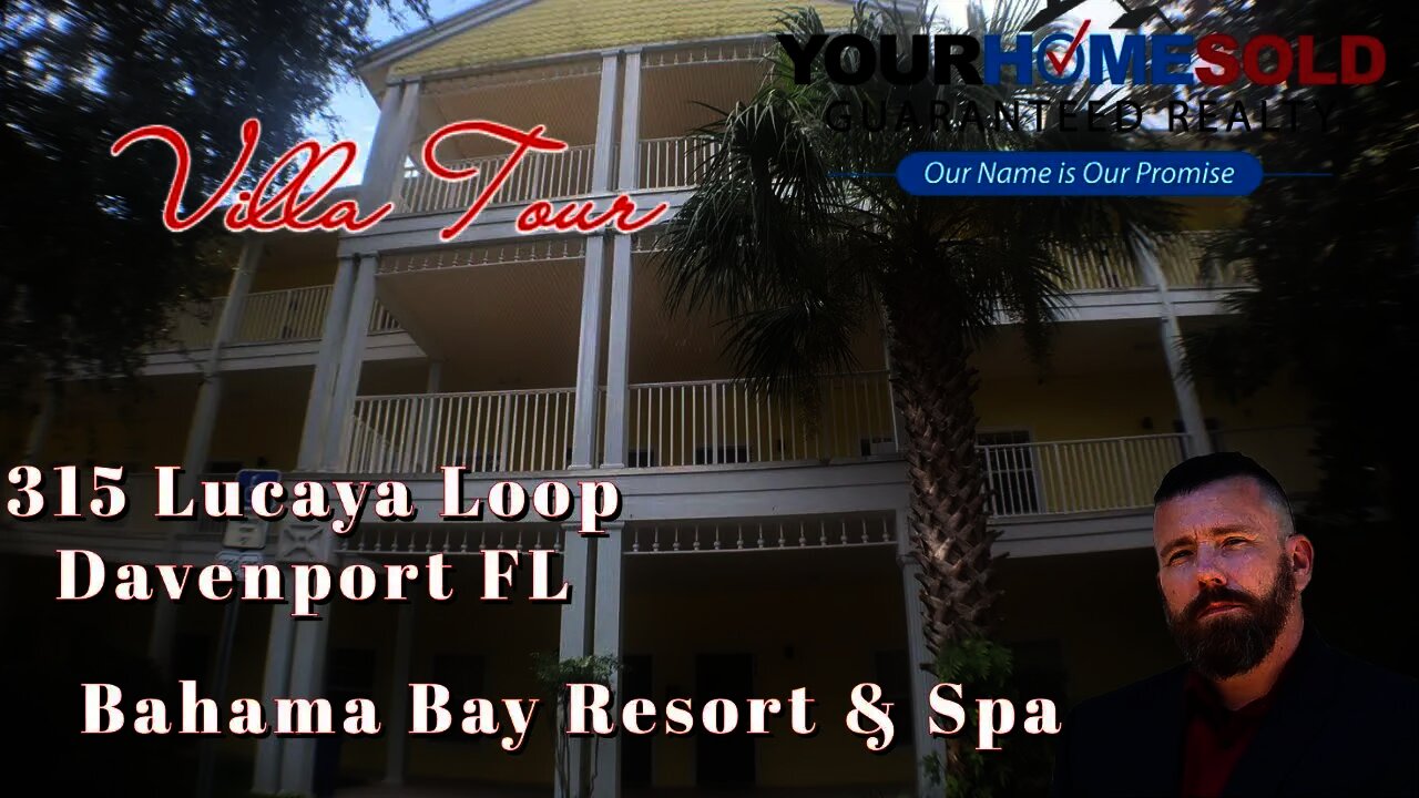 For Sale | 315 Lucaya Loop Bahama Bay Resort | Davenport FL | Oliver Thorpe 352-242-7711