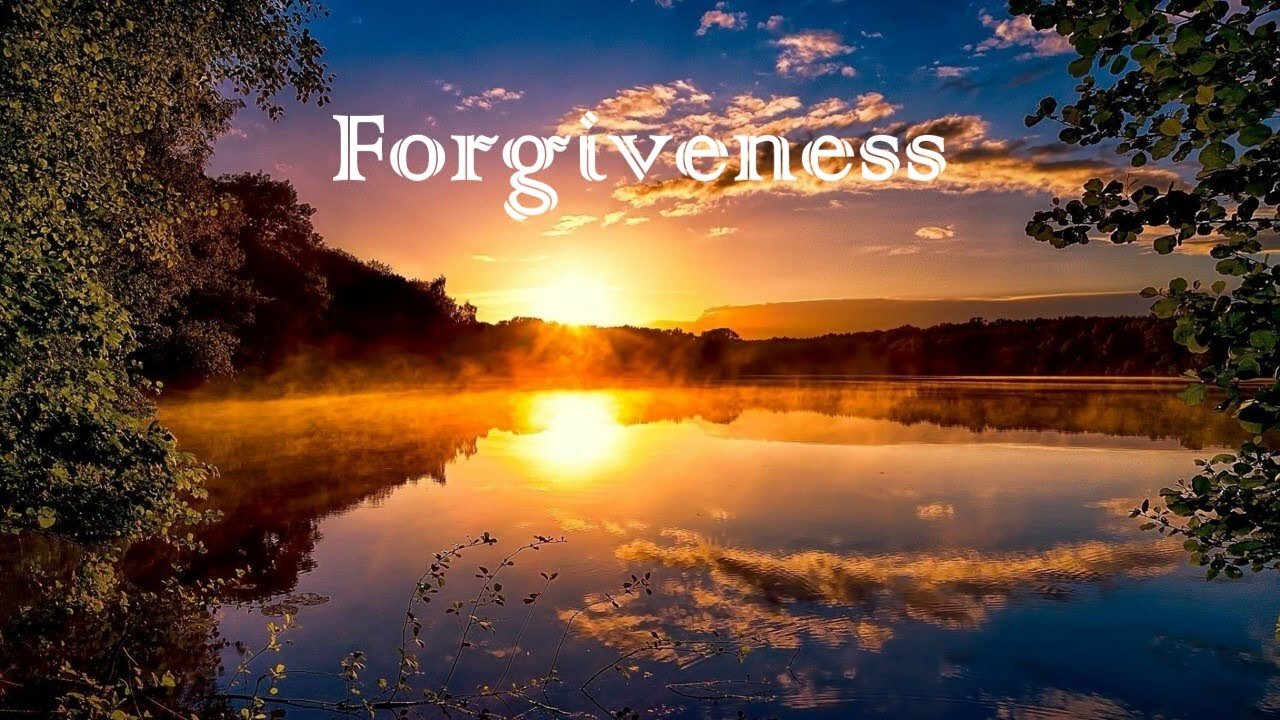 Forgiveness