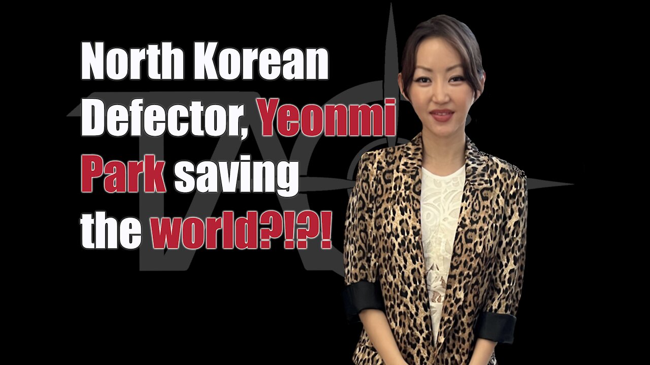 Ep. 42: With Yeonmi Park | North Korean Defector: How To Save The Free World