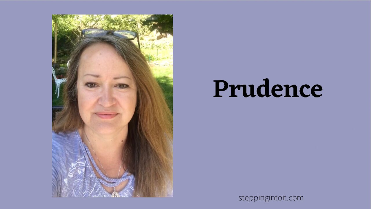 Prudence: A reading from Mary's Mantle Consecration