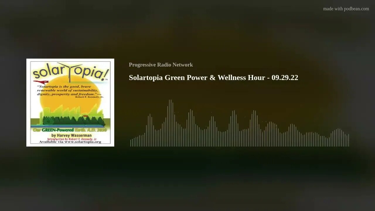 Solartopia Green Power & Wellness Hour - 09.29.22