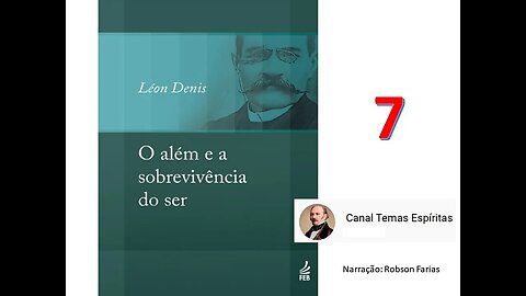 O além e a sobrevivência do ser (Audiolivro - parte 7)