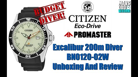 Any Good? | Citizen Promaster Excalibur 200m Solar BN0120-02W Unbox & Review
