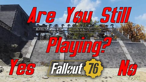 Are You Still Playing Fallout 76? My Favorite Things To Do In Game Is Blowing Things Up.