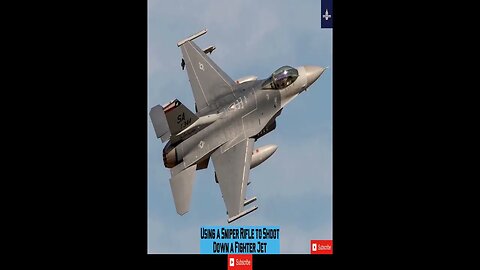 Using a Sniper Rifle to Shoot Down a Fighter Jet