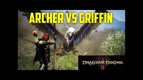 Dragons Dogma 2 Archer Vs Griffin
