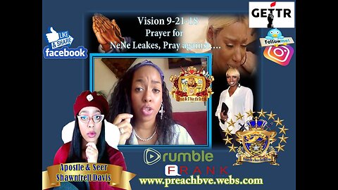 Vision: 9-21-18 Prayer for NeNe Leaks, She was Brought Before Me- Heaviness