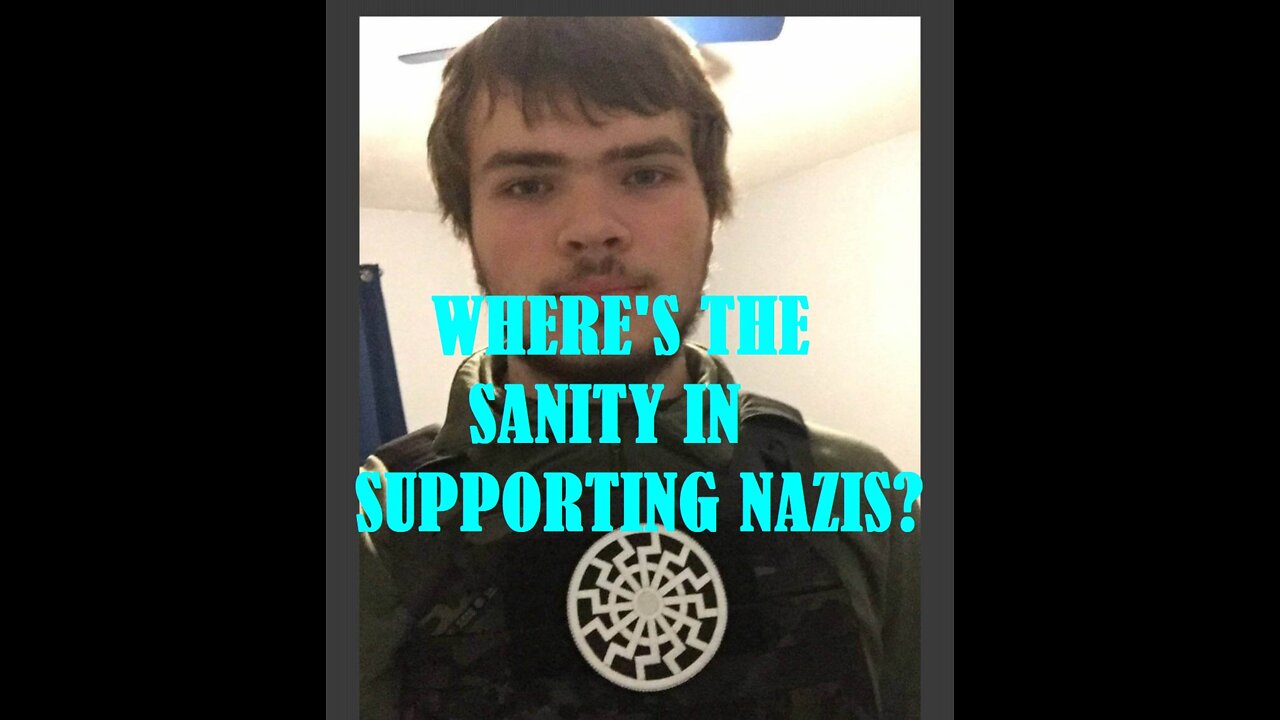 WHERE IS THE SANITY IN SUPPORTING NAZIS? A Traitor's Justice