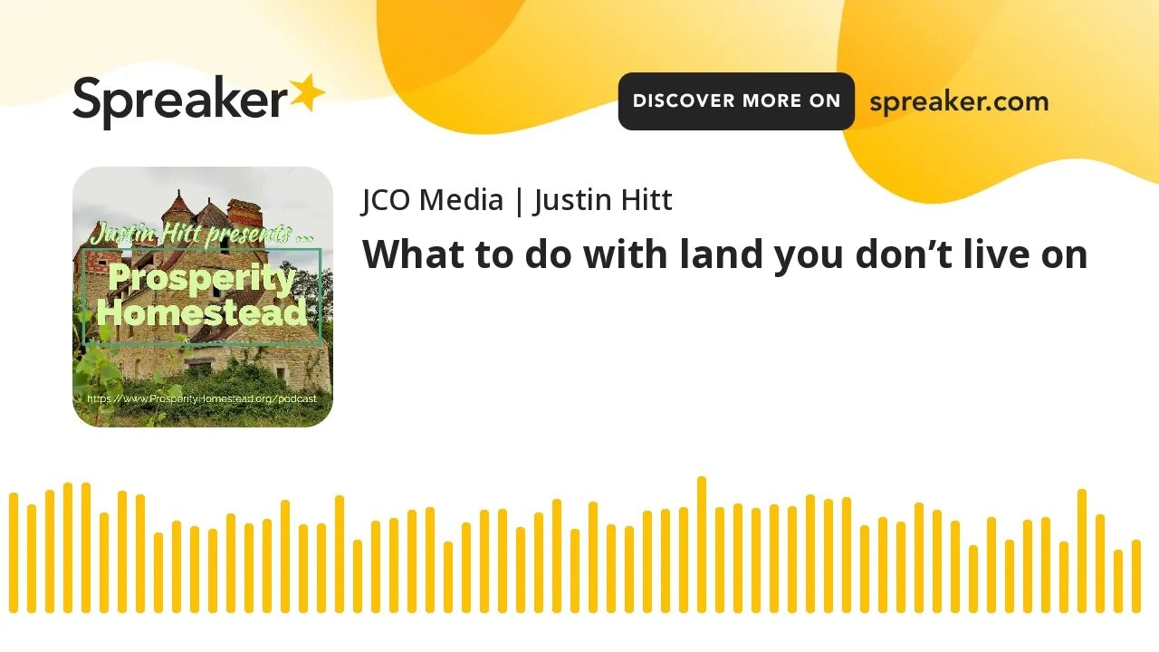 What to do with land you don’t live on