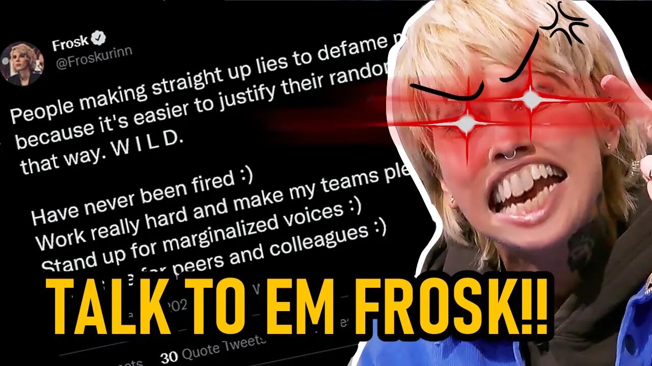Frosk Strikes Back At The Haters