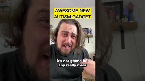 Amazing Awesome Autism Gadget!! #autism #autismsensory #autismtoy
