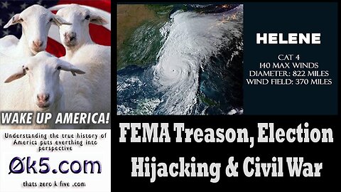 FEMA Treason, Election Hijacking & Civil War October 7, 2024