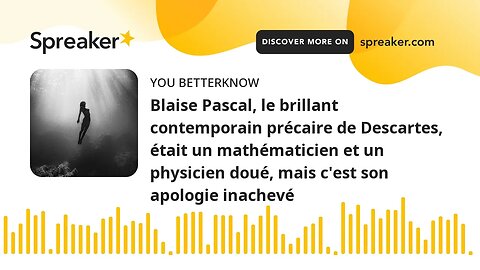 Blaise Pascal, le brillant contemporain précaire de Descartes, était un mathématicien et un physicie