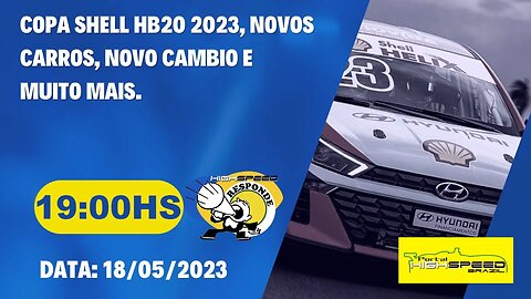 AO VIVO | COPA SHELL HB20 - O QUE MUDOU? | HIGH SPEED RESPONDE