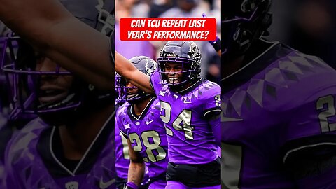 Will TCU be able to follow up last year’s performance w/ another big season? 🐸🏈 #collegefootball