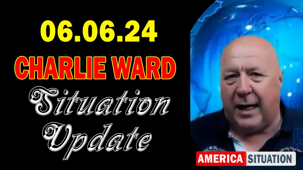 Charlie Ward Situation Update June 6: "Charlie Ward Daily News With Paul Brooker & Drew Demi"
