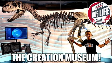The Creation Museum | The Bus Life