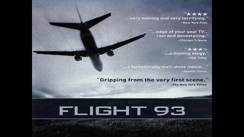 Flight 93 (2006) - Heroic Patriots Foil Terrorists' Plans on 9/11